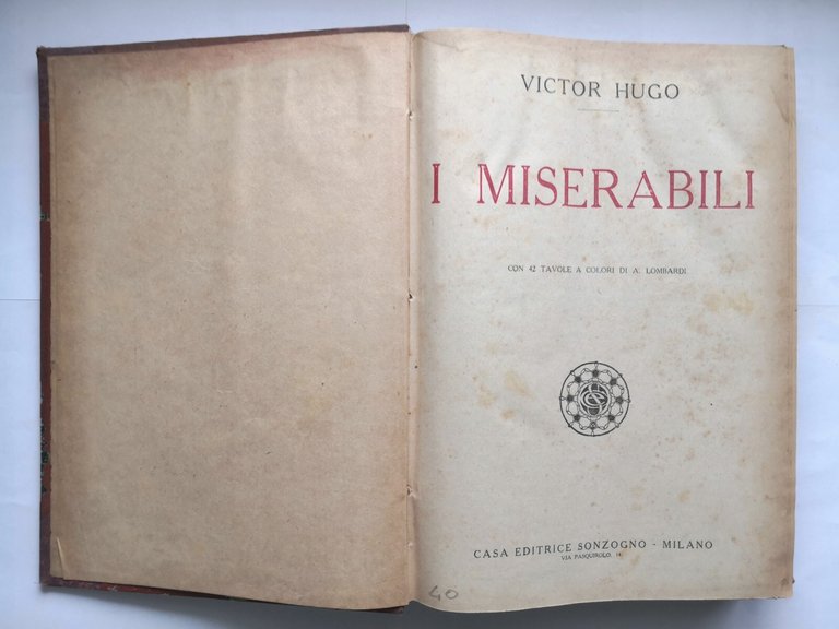 I MISERABILI di Victor Hugo libro illustrato Sonzogno 42 tavole …