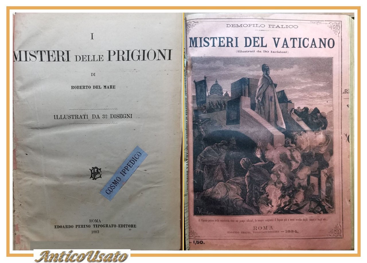 I MISTERI DELLE PRIGIONI + VATICANO Roberto Del Mare Demofilo …