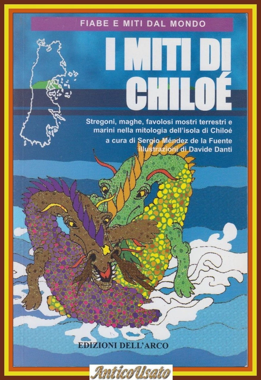 I MITI DI CHILOÉ STREGONI MAGHE FAVOLOSI MOSTRI TERRESTRI E … | Immagine principale