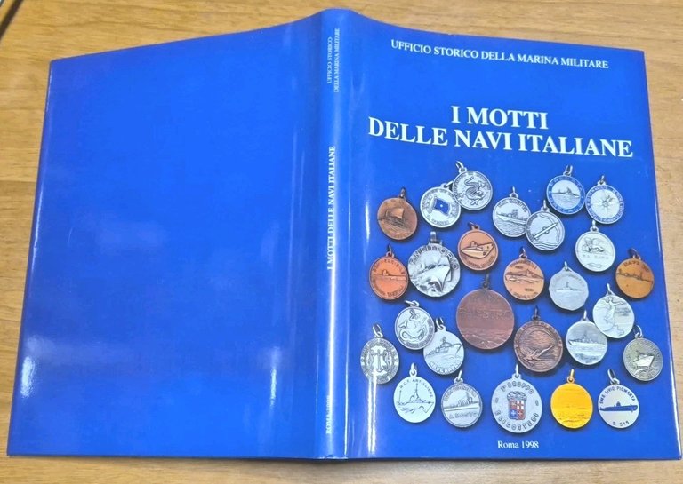 I MOTTI DELLE NAVI ITALIANE 1998 Ufficio storico della Marina …