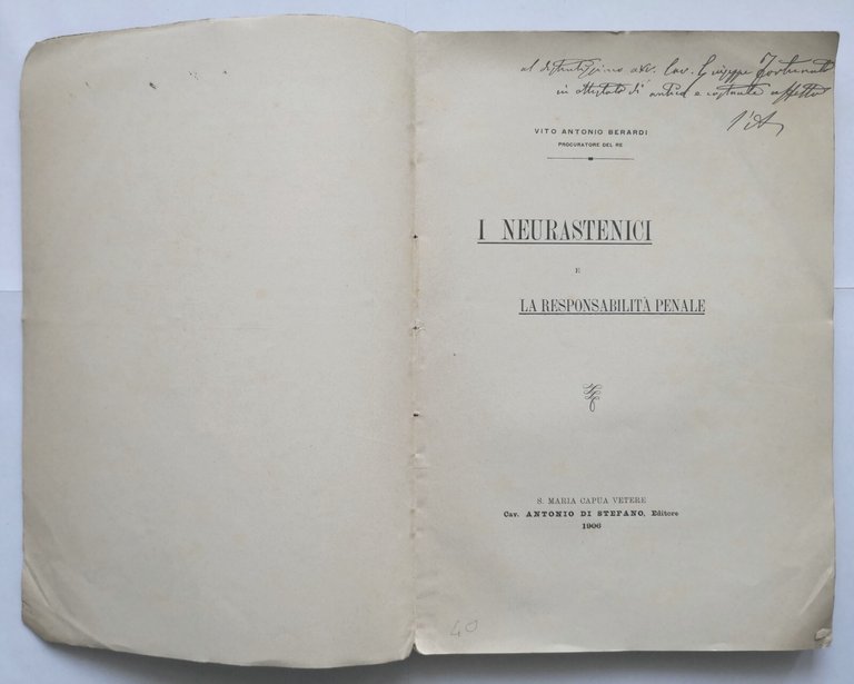 I NEURASTENICI E LA RESPONSABILITÀ PENALE Berardi 1906 Antonio Di …