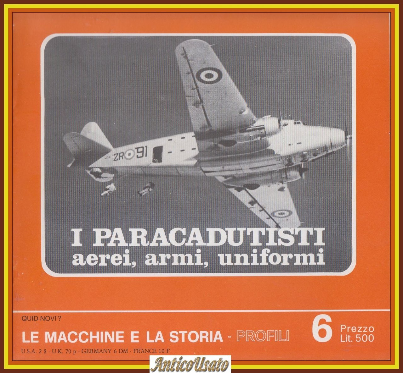 I PARACADUTISTI AEREI ARMI UNIFORMI di Nino Arena Aeroplano Libro …