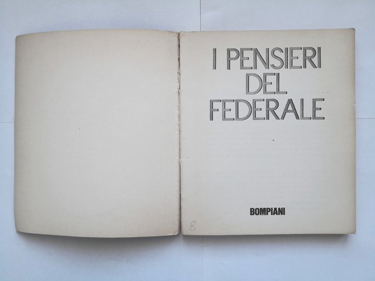 I PENSIERI DEL FEDERALE 1969 Bompiani libro fascismo fogli di …