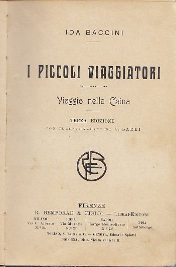 I PICCOLI VIAGGIATORI Viaggio nella China di Ida Baccini 1910 …