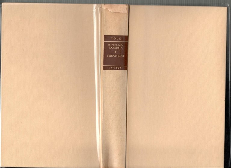 I PRECURSORI STORIA DEL PENSIERO SOCIALISTA 1789 1850 di Cole …