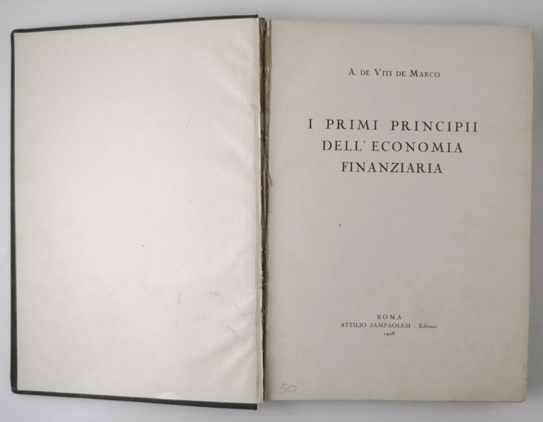 I PRIMI PRINCIPII DELL'ECONOMIA FINANZIARIA di De Viti De Marco …