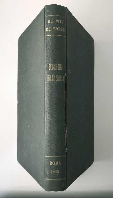 I PRIMI PRINCIPII DELL'ECONOMIA FINANZIARIA di De Viti De Marco …