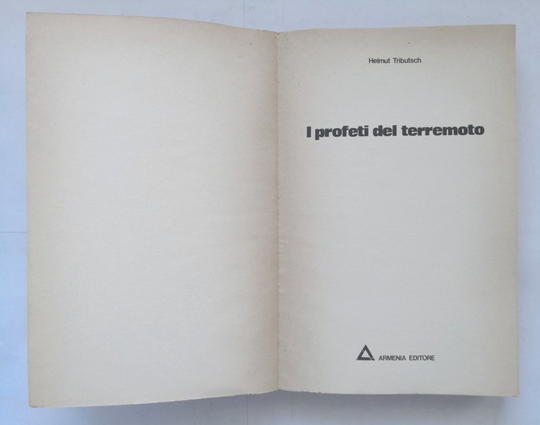 I PROFETI DEL TERREMOTO di Helmut Tributsch 1979 Armenia Libro