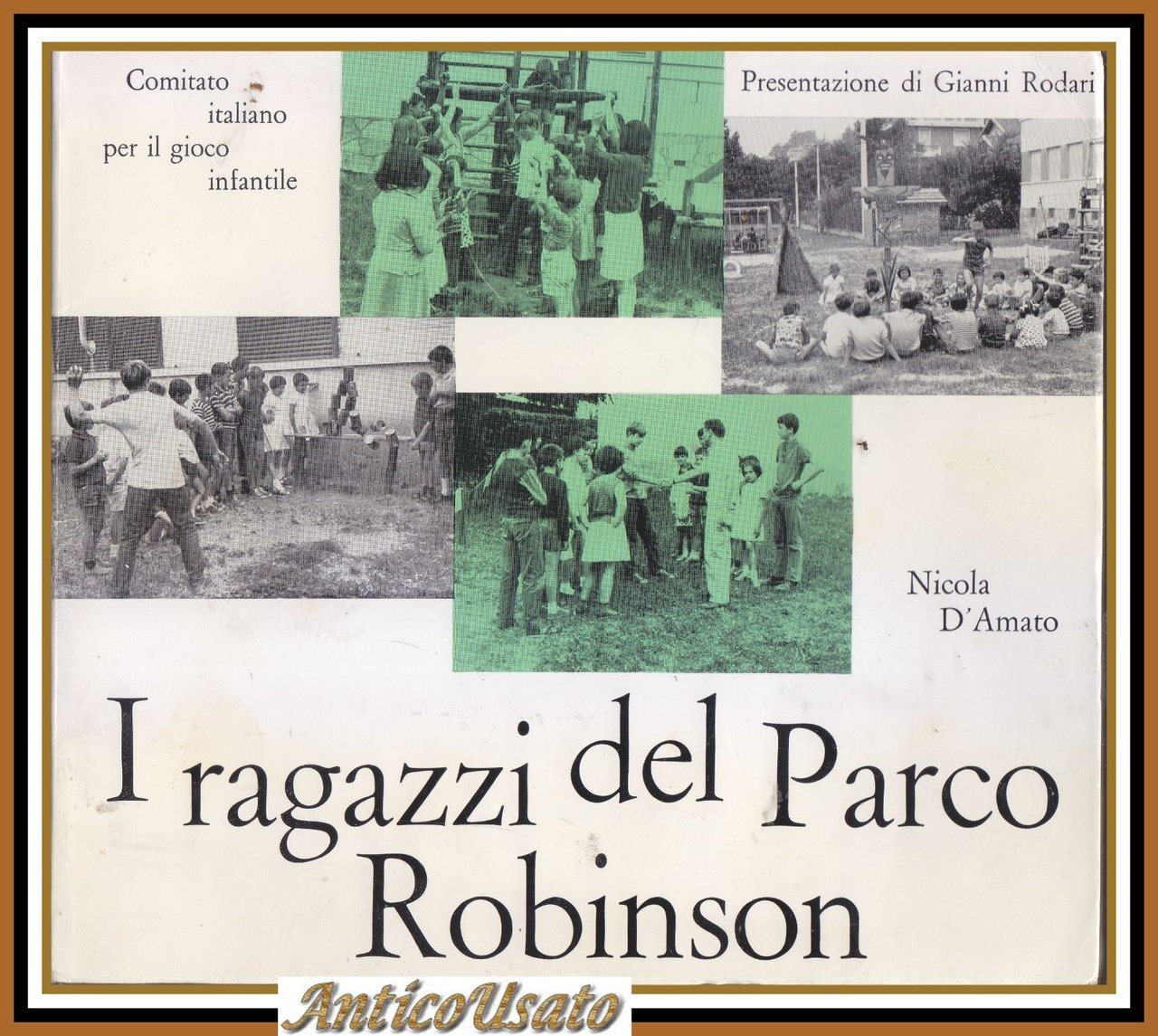 I RAGAZZI DEL PARCO ROBINSON di Nicola D'Amato Libro presentazione …