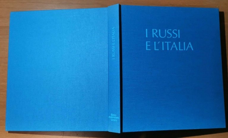 I RUSSI E L'ITALIA a cura di Vittorio Strada 1995 …