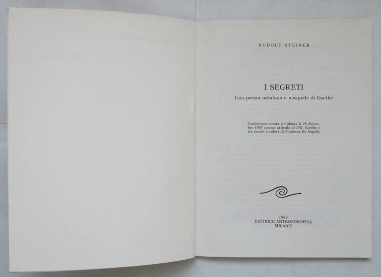 I SEGRETI di Rudolf Steiner 1988 Editrice Antroposofica poesia natalizia …