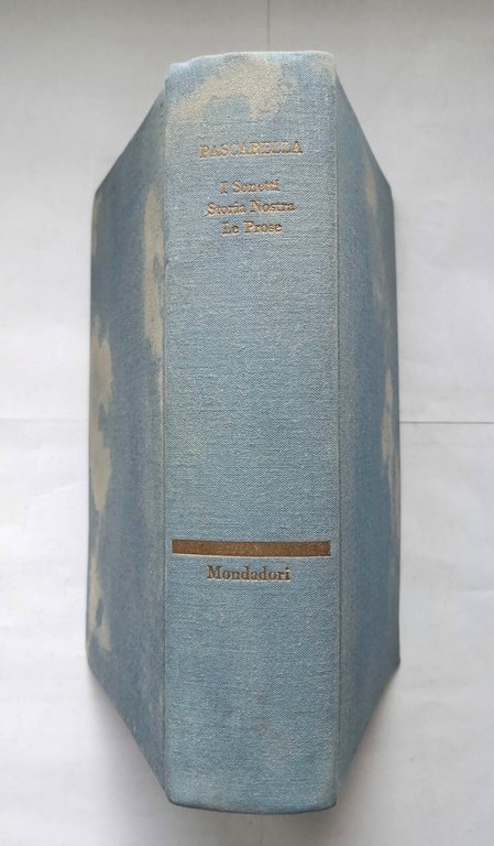 I SONETTI STORIA NOSTRA LE PROSE di Cesare Pascarella 1965 …