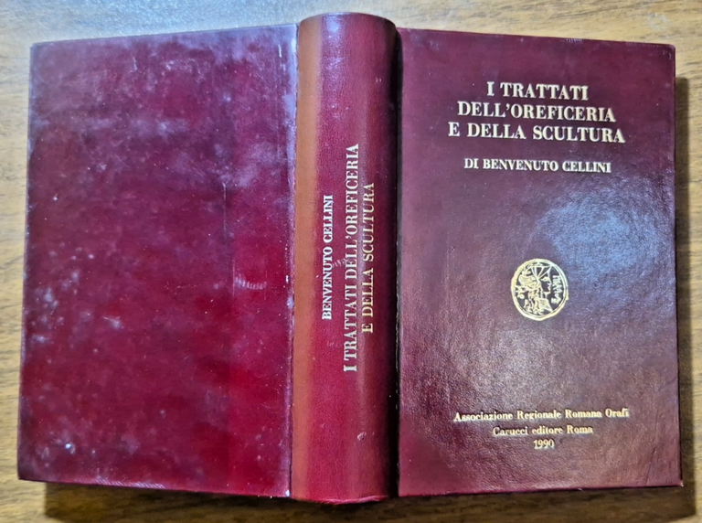 I TRATTATI DELL'OREFICERIA E DELLA SCULTURA di Benvenuto Cellini 1990 …