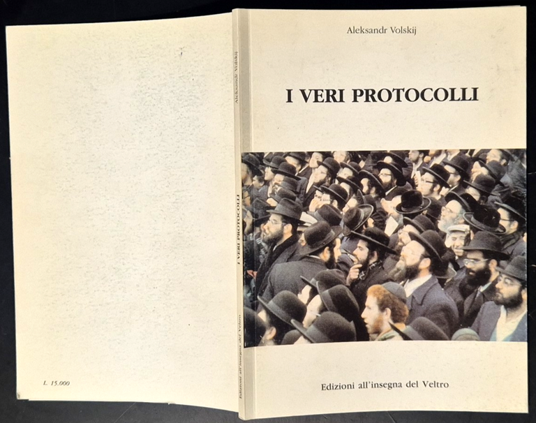 I VERI PROTOCOLLI di Aleksandr Volskij 1993 all'insegna del Veltro … | Immagine Gallery 2