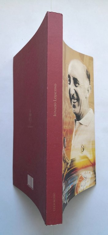 IGNAZIO LOJACONO UN ESEMPIO DA RICORDARE di Nicola Macina 2011 …