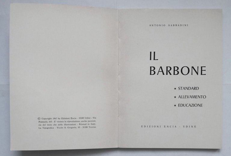 IL BARBONE standard allevamento educazione di Antonio Sabbadini 1967 Encia …