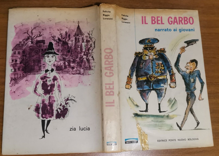 IL BEL GARBO NARRATO AI GIOVANI di Riggio Lorenzini libro …