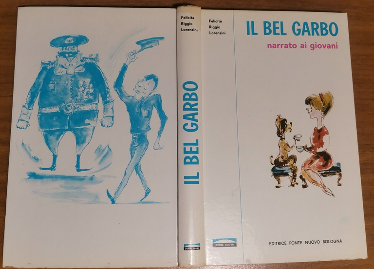 IL BEL GARBO NARRATO AI GIOVANI di Riggio Lorenzini libro …