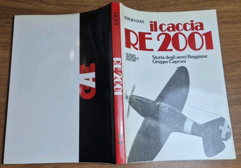 IL CACCIA RE 2001 di Sergio Govi 1982 Apostolo Libro …