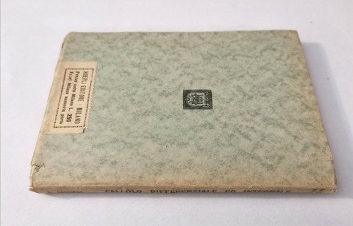 IL CALCOLO DIFFERENZIALE ED INTEGRALE reso facile di Bessiere Hoepli …