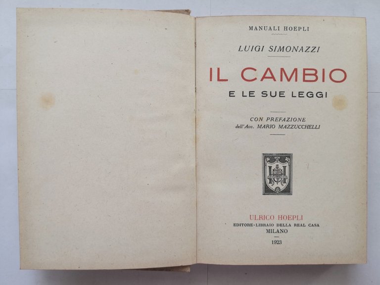 IL CAMBIO E LE SUE LEGGI di Luigi Simonazzi 1923 …