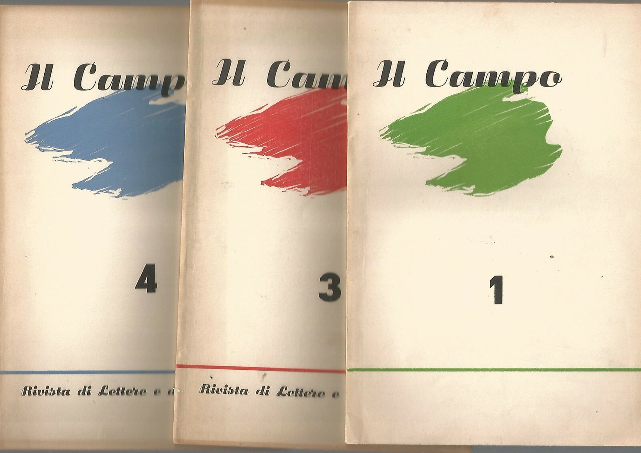 IL CAMPO Anno I numeri 1 3 e 4 rivista …