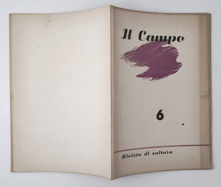 IL CAMPO rivista di cultura Numero 6 1956 Mariano Tommaso …
