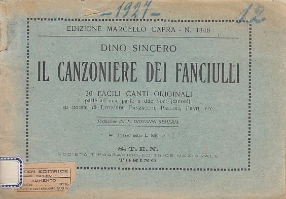 IL CANZONIERE DEI FANCIULLI 30 CANTI ORIGINALI di Dino Sincero libro vintage