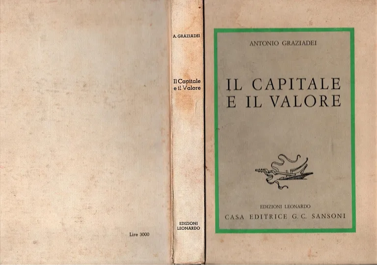 IL CAPITALE E IL VALORE di Antonio Graziadei 1948 Leonardo … | Immagine Gallery 4