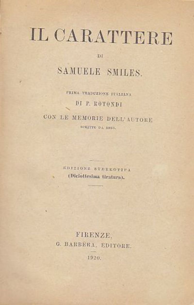 IL CARATTERE di Samuele Smiles 1920 Barbera Editore libro vintage