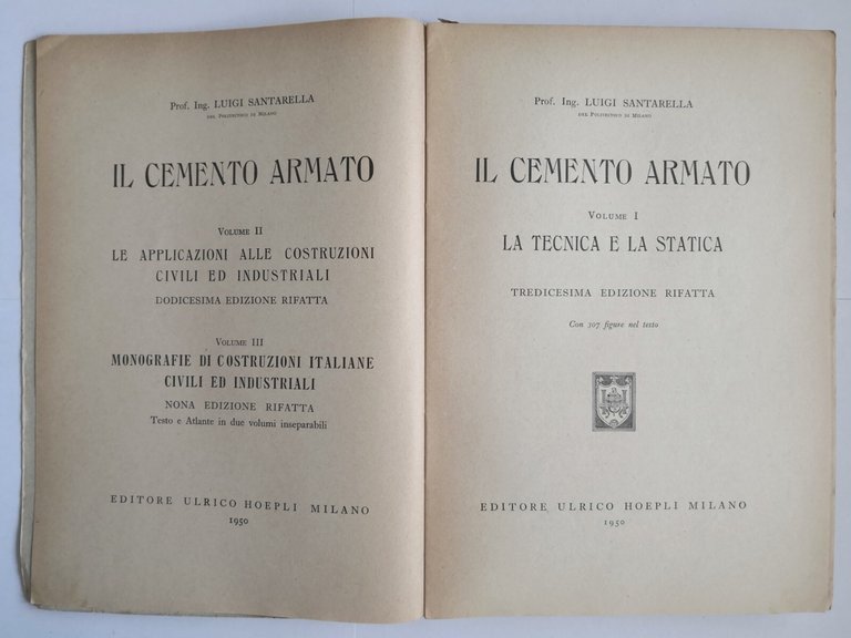 IL CEMENTO ARMATO di Luigi Santarella volume I la tecnica …