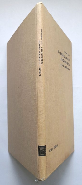 IL CEMENTO ARMATO PRECOMPRESSO E SUA CODIFICAZIONE di Rinaldi 1962 …