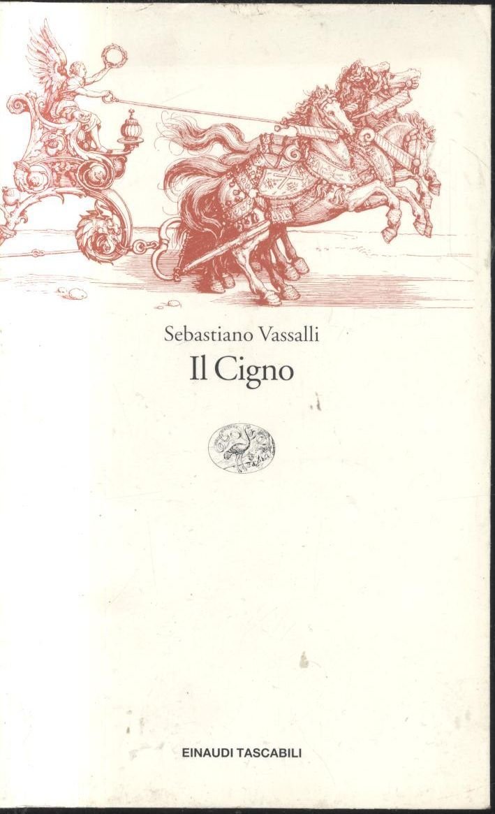 IL CIGNO di Sebastiano Vassalli - Einaudi tascabili 1999 libro …