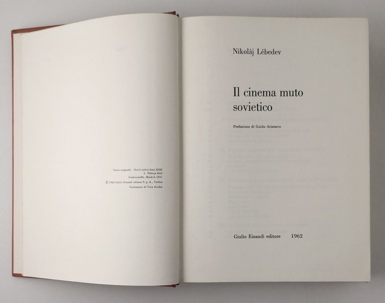 IL CINEMA MUTO SOVIETICO di Nikolàj Lèbedev 1962 Einaudi Libro …