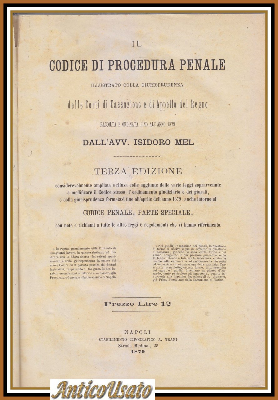 IL CODICE DI PROCEDURA PENALE illustrato giurisprudenza di Isisoro Mel …