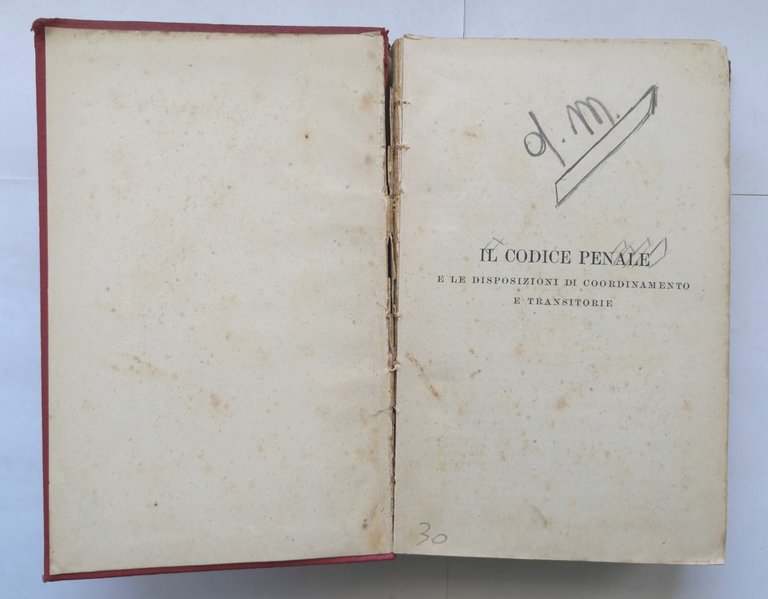 IL CODICE PENALE e le disposizioni di Adolfo Parpagliolo 1933 …