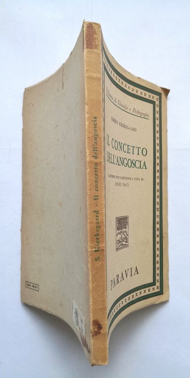 IL CONCETTO DELL'ANGOSCIA di Soeren Kierkegaard 1960 Paravia Libro filosofia
