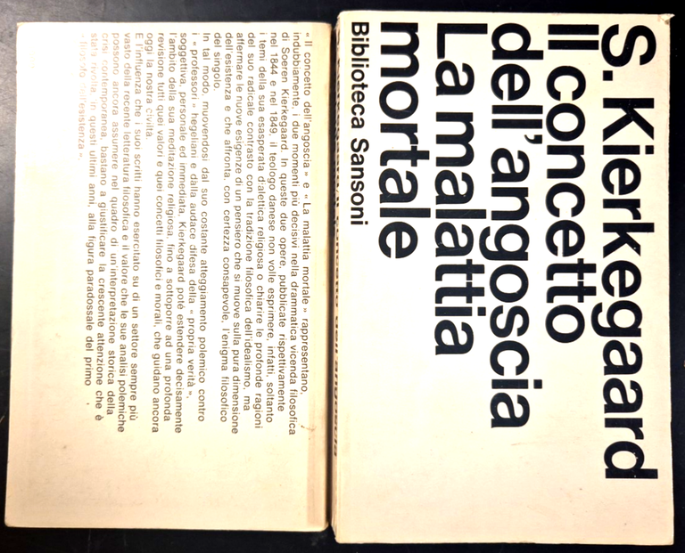 IL CONCETTO DELL'ANGOSCIA LA MALATTIA MORTALE di KIERKEGAARD 1965 SANSONI …