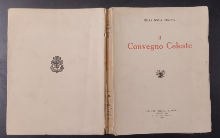 IL CONVEGNO CELESTE di Nella Doria Cambon 1933 Fratelli Bocca …