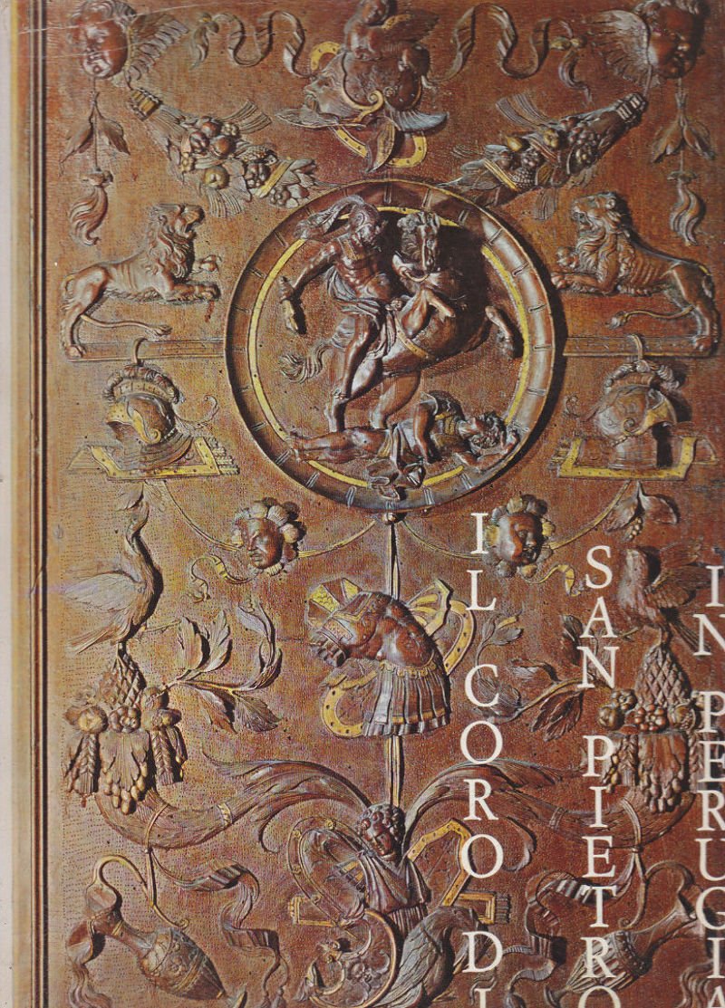 IL CORO DI SAN PIETRO IN PERUGIA Don Giovanni Garattoni …