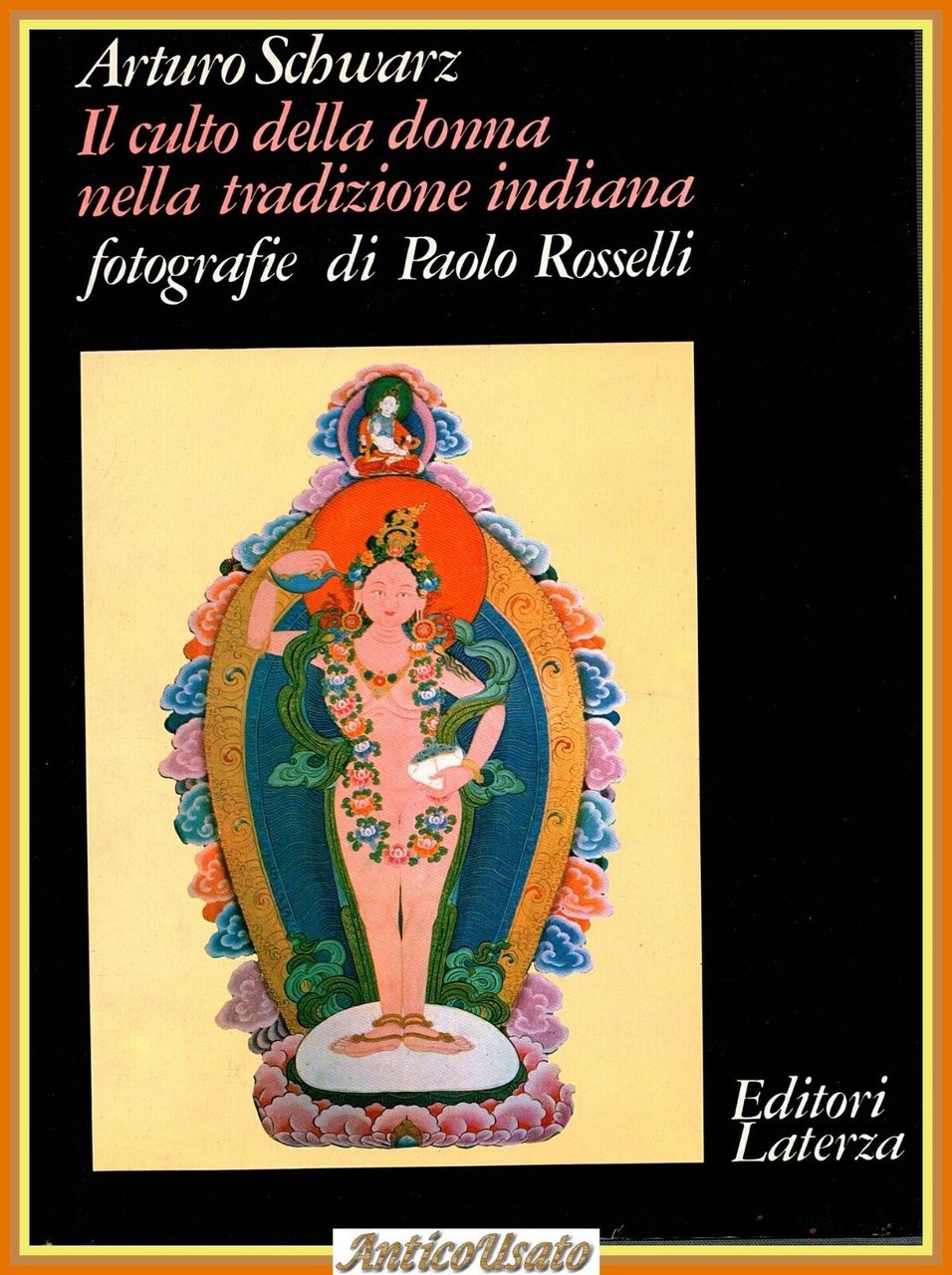 IL CULTO DELLA DONNA NELLA TRADIZIONE INDIANA di A Schwarz …