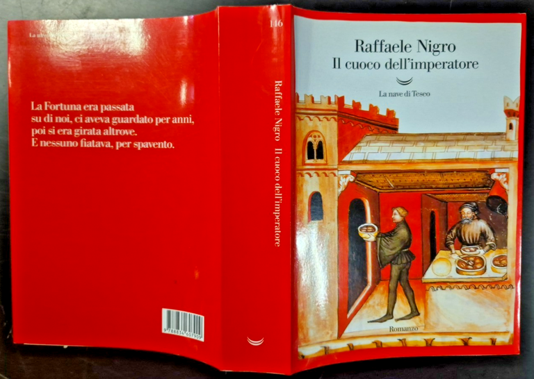 IL CUOCO DELL’IMPERATORE Raffaele Nigro 2001 La Nave Di Teseo …