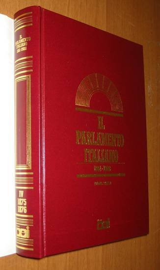 IL DECLINO DELLA DESTRA MINGHETTI DEPRETIS Parlamento Italiano Volume 4 …