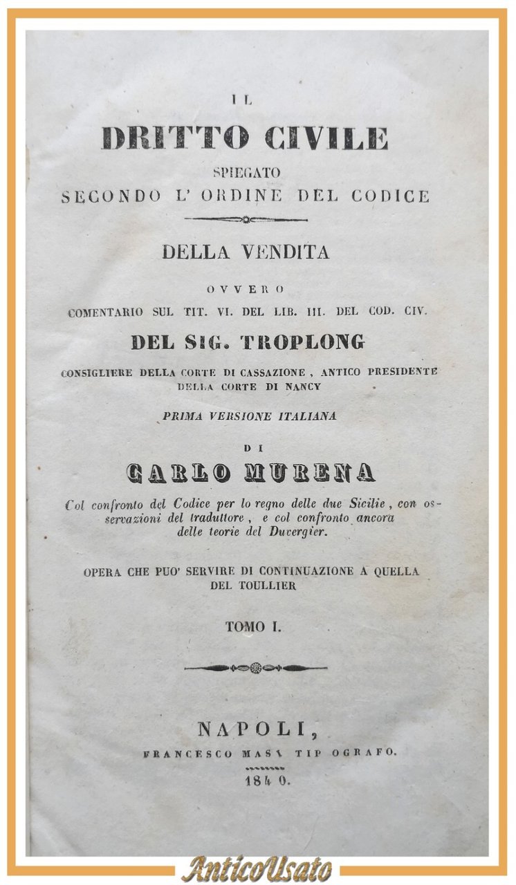 IL DIRITTO CIVILE di Troplong 2 volumi completo 1840 1841 …