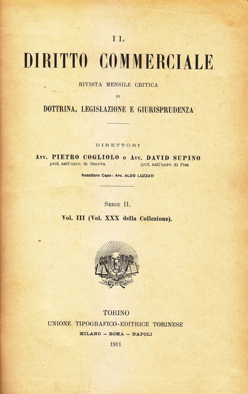 IL DIRITTO COMMERCIALE serie II volume III rivista giurisprudenza 1911 …