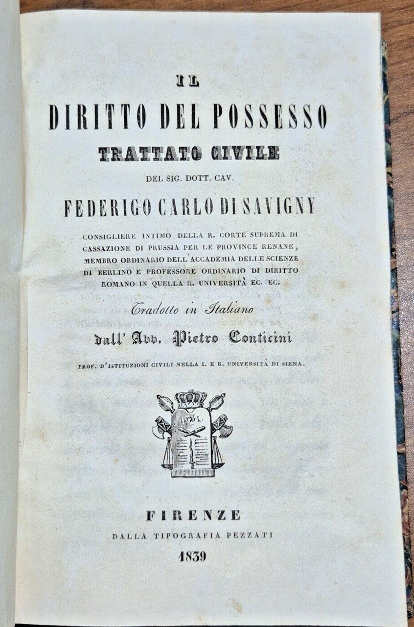 IL DIRITTO DEL POSSESSO TRATTATO CIVILE di Carlo Savigny 1839 …