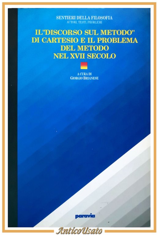 IL DISCORSO SUL METODO DI CARTESIO E IL PROBLEMA NEL …