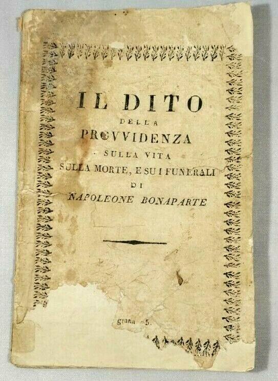 IL DITO DELLA PROVVIDENZA SULLA VITA E MORTE DI NAPOLEONE …