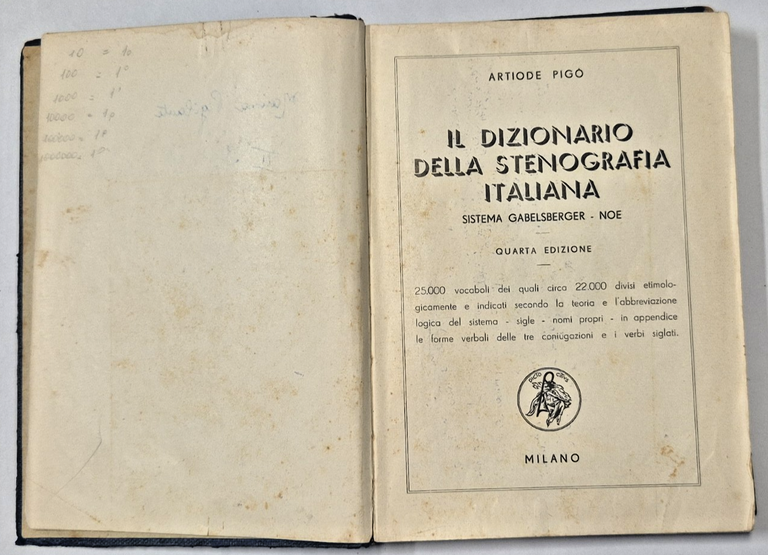 IL DIZIONARIO DELLA STENOGRAFIA ITALIANA di Picò Gabelsberger Noe 1955 … | Immagine Gallery 5