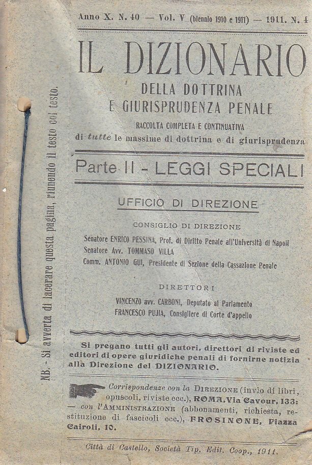 IL DIZIONARIO DOTTRINA E GIURISPRUDENZA PENALE LEGGI SPECIALI 1911 parte …